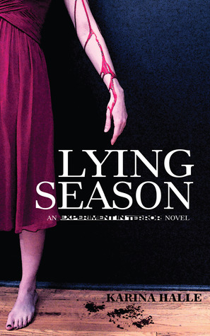 Lying Season (Experiment in Terror, #4)