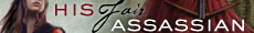 His Fair Assassin by Robin LaFevers